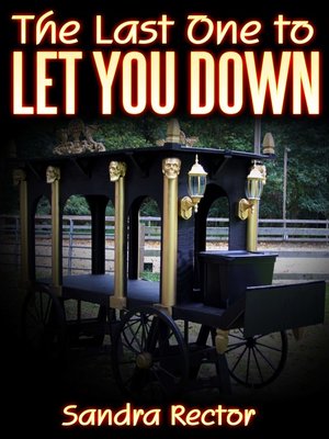 cover image of The Last One to Let You Down
